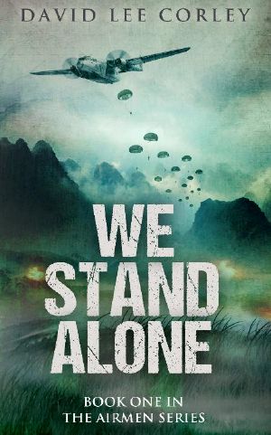 [The Airmen 01] • We Stand Alone